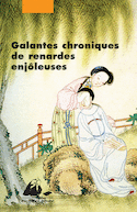 Galantes chroniques de renardes enjôleuses